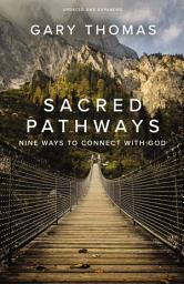 Icon image Sacred Pathways: Nine Ways to Connect with God