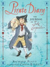 Icon image Pirate Diary: The Journal of Jake Carpenter, Cabin Boy