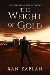 Icon image The Weight of Gold