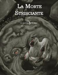 Icon image La Morte Strisciante