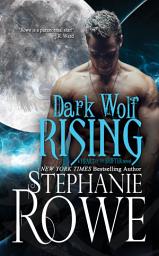 Icon image Dark Wolf Rising (Heart of the Shifter)