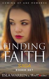 Icon image Finding Faith - Coming Of Age Romance Saga (Boxed Set): YA Romance Saga