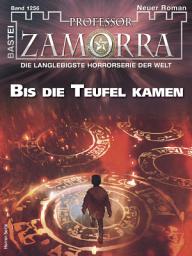 Icon image Professor Zamorra 1256: Bis die Teufel kamen