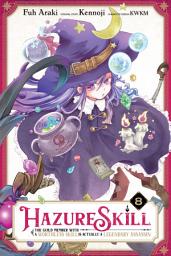Icon image Hazure Skill: The Guild Member with a Worthless Skill Is Actually a Legendary Assassin (manga)