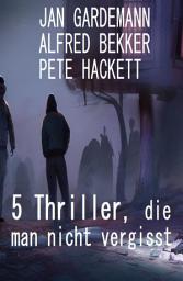 Icon image 5 Thriller, die man nicht vergisst