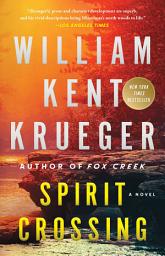 Icon image Spirit Crossing: A Novel