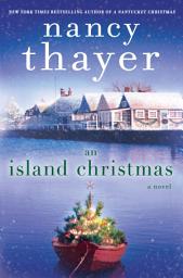 Icon image An Island Christmas: A Novel