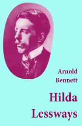 Icon image Hilda Lessways (Unabridged)