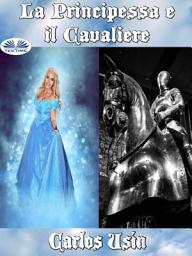 Icon image La Principessa e il Cavaliere
