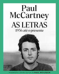 Icon image Paul McCartney: As Letras