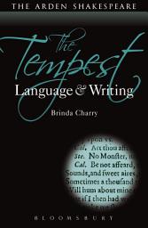 Icon image The Tempest: Language and Writing