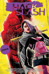 Icon image Hack / Slash Vol. Omnibus 6