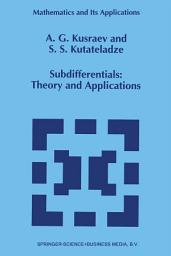 Icon image Subdifferentials: Theory and Applications
