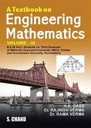 Icon image A Textbook on Engineering Mathematics Vol-III (MDU)