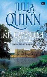 Icon image Panggil Saya Mr. Cavendish (Mr. Cavendish, I Presume)