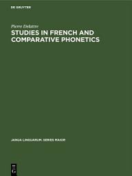 Icon image Studies in French and Comparative Phonetics