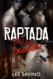 Icon image Raptada por los Berserker