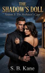 Icon image The Shadow’s Doll: The Architect's Cage