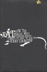 Icon image Rat: How the World's Most Notorious Rodent Clawed Its Way to the Top