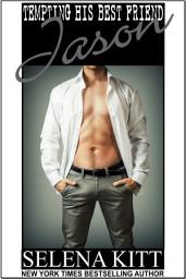 Icon image Tempting His Best Friend: Jason (Steamy, Breeding, Impregnation, Forbidden Taboo Romance, Erotic Sex Stories): Tempting His Best Friend