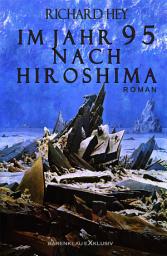 Icon image Im Jahr 95 nach Hiroshima