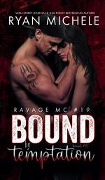 Icon image Bound by Temptation (Ravage MC #19) (Bound #10)