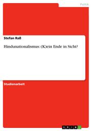 Icon image Hindunationalismus: (K)ein Ende in Sicht?