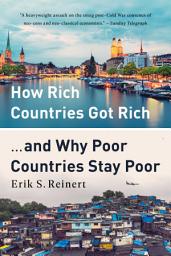 Icon image How Rich Countries Got Rich ... and Why Poor Countries Stay Poor