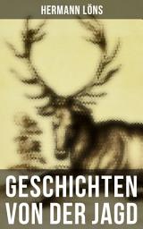 Icon image Geschichten von der Jagd