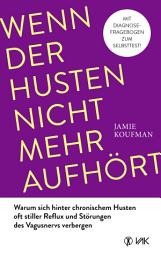Icon image Wenn der Husten nicht mehr aufhört: Warum sich hinter chronischem Husten oft stiller Reflux und Störungen des Vagusnervs verbergen