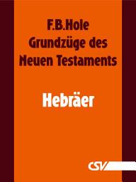Icon image Grundzüge des Neuen Testaments - Hebräer