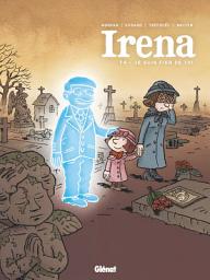 Icon image Irena - Tome 04: Je suis fier de toi