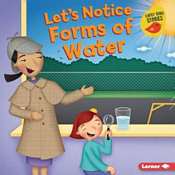 Icon image Let's Notice Forms of Water