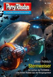 Icon image Perry Rhodan 3269: Sternweiser: Perry Rhodan-Zyklus "Fragmente"