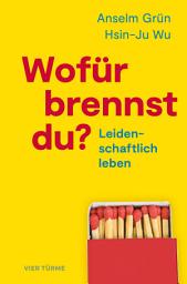 Icon image Wofür brennst du?