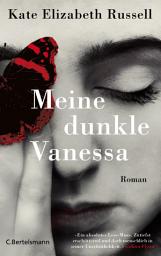 Icon image Meine dunkle Vanessa: Roman. Der New York Times und BookTok-Bestseller »My Dark Vanessa« auf Deutsch – brillant und unvergesslich