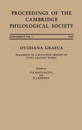Icon image Ovidiana Graeca: Fragments of a Byzantine Version of Ovid's Amatory Works