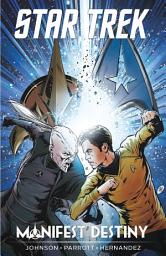Icon image Star Trek: Manifest Destiny