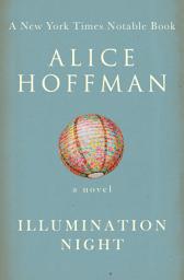 Icon image Illumination Night: A Novel