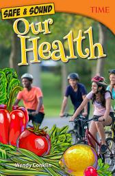Icon image Safe & Sound: Our Health