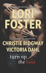 Icon image Turn Up the Heat: An Anthology