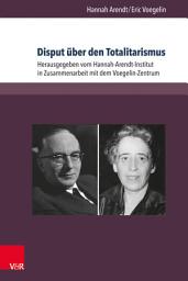 Icon image Disput über den Totalitarismus: Texte und Briefe