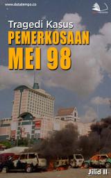 Icon image Tragedi Kasus Pemerkosaan Mei 98 Jilid II