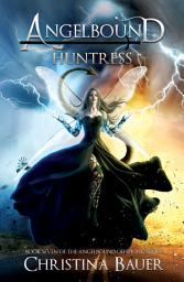 Icon image Huntress: Kick-ass Epic Fantasy and Paranormal Romance