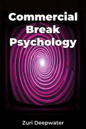 Icon image Commercial Break Psychology