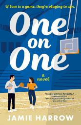 Icon image One on One: A Novel