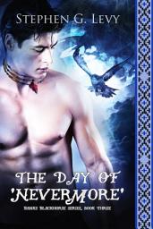 Icon image The Day of 'Nevermore': Banks Blackhorse series, Book 3