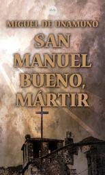 Icon image San Manuel Bueno, Mártir