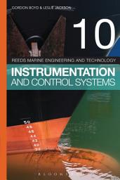 Icon image Reeds Vol 10: Instrumentation and Control Systems: Edition 5