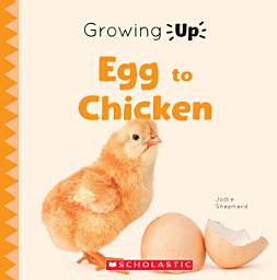 Icon image Egg to Chicken (Growing Up)